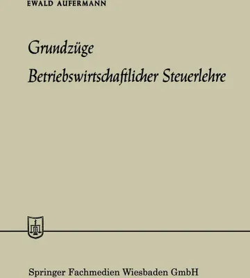 Produktbild von Grundzüge Betriebswirtschaftlicher Steuerlehre