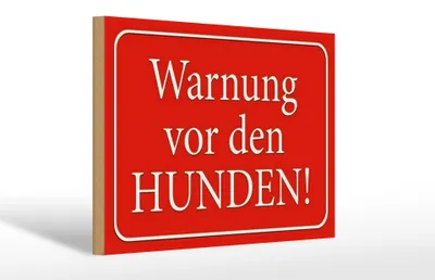 Produktbild von Holzschild Hinweis 30x20cm Warnung vor den Hunden