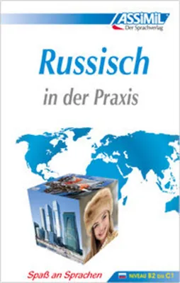 Produktbild von ASSiMiL Russisch in der Praxis - Lehrbuch - Niveau B2-C1
