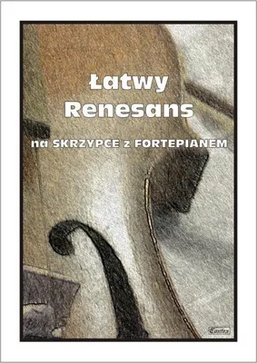 Produktbild von Łatwy Renesans na skrzypce z fortepianem
