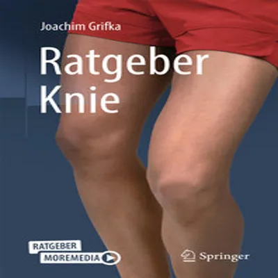 Obrázek produktu pro Ratgeber: Kniegelenksbeschwerden – Vorbeugung, Behandlung und Therapiemöglichkeiten