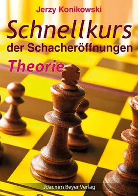 Produktbild von Schnellkurs der Schacheröffnungen - Theorie