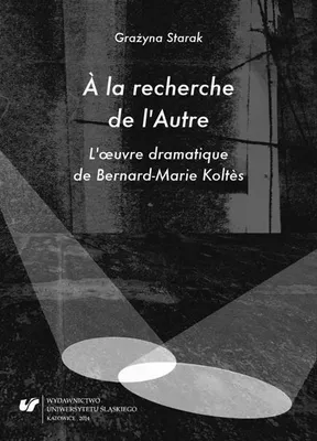Immagine prodotto di la recherche de lAutre. Loeuvre dramatique de... - Grażyna Starak