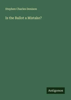 Produktbild von Is the Ballot a Mistake?