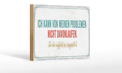 Produktbild von Holzschild Spruch 18x12 cm kann vor meinen Problemen nicht davonlaufen