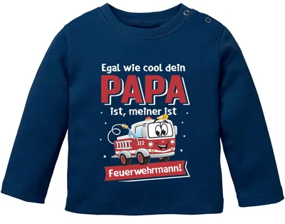 Produktbild von Baby Langarm-Shirt Egal wie cool deinen Papa ist, meiner ist Feuerwehrmann Babyshirt Feuerwehr Auto Jungen Mädchen Moonworks® navy 92/98 (16-24-Monate)
