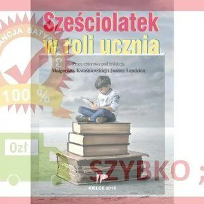 Zdjęcie produktu dla Szesciolatek w roli ucznia