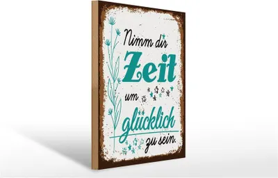 Produktbild von Holzschild Nimm dir Zeit um Glücklich Glück, 40 x 30 cm, Holzschilder Spruch Glück Weisheit
