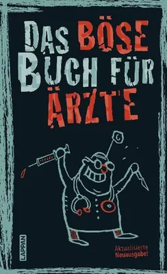 Produktbild von Das böse Buch für Ärzte