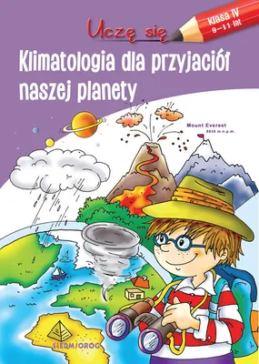 Produktbild von Uczńô sińô Klimatologia dla przyjaci√≥Ňā naszej planety