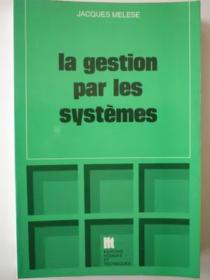 Image de La gestion par les systèmes