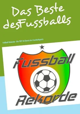 Produktbild von Fussballrekorde - Das Beste des Fussballs