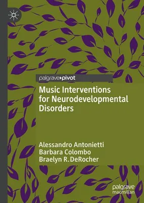 Zdjęcie produktu dla Music Interventions for Neurodevelopmental Disorders