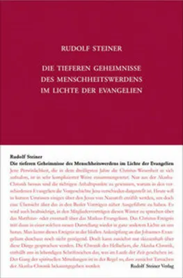 Immagine prodotto di Die tieferen Geheimnisse des Menschheitswerdens im Lichte der Evangelien