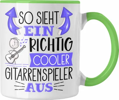 Produktbild von Trendation - So Sieht Ein Richtig Cooler Gitarrenspieler Aus Geschenk Tasse Lustiger Spruch Geschenkidee (Grün)
