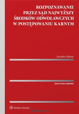 Immagine prodotto di Rozpoznawanie przez Sąd Najwyższy środków..