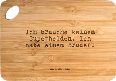 Produktbild von Mr. & Mrs. Panda Schneidebrett Ich brauche keinen Superhelden.... - Transparent - Geschenk, Geburt, Sprüche, Geburtstag Bruder, Frühstücksbrettchen, Familie Spruch, Danke