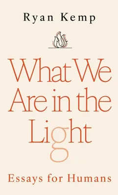 Produktbild von What We Are in the Light