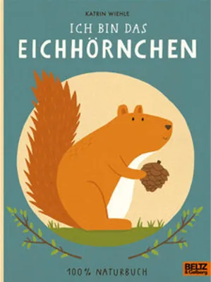 Produktbild von Ich bin das Eichhörnchen