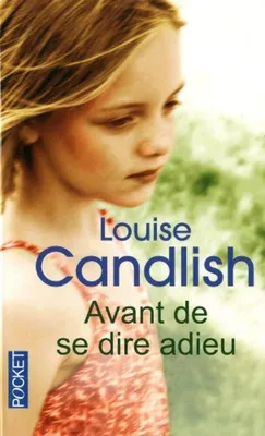Image de Avant de se dire adieu