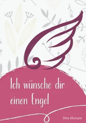 Produktbild von Ich wünsche dir einen Engel
