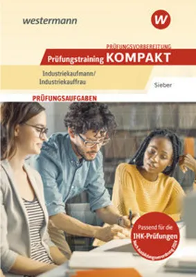 Image de Prüfungsvorbereitung Prüfungstraining KOMPAKT - Industriekaufmann/Industriekauffrau
