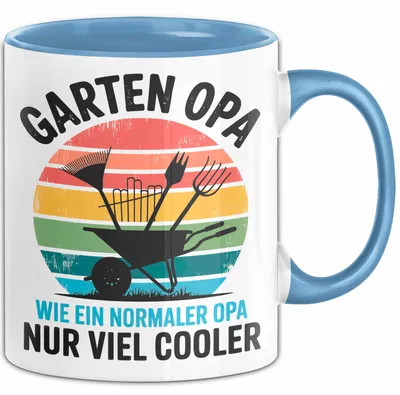 Produktbild von Garten Pflanzen Gärtner Tasse Geschenk Lustige Geschenkidee Spruch Garten Opa Wie Ein Normaler Opa Nur Viel Cooler (Blau)