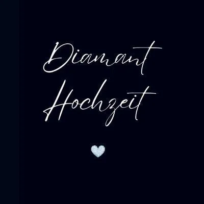 Produktbild von Gästebuch ¿Diamant Hochzeit¿- Premium Gästebuch Blanko