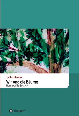 Produktbild von Wir und die Bäume