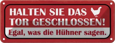 Produktbild von vianmo Blechschild 10x27 cm Tor geschlossen egal was Hühner Spruch Zitat