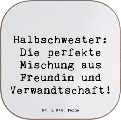 Produktbild von Mr. & Mrs. Panda Tischschoner Spruch Halbschwester Glück - Weiß - Geschenk, Liebe, Geschwisterbeziehung, Tassen Untersetzer, Freundin, für Gläser, gläseruntersetzer, Glas
