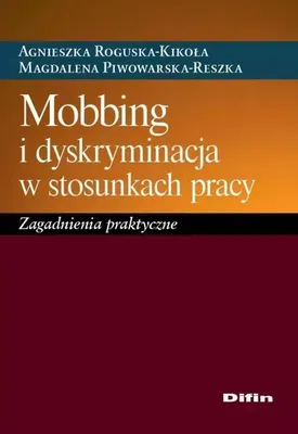 Immagine prodotto di Mobbing i dyskryminacja w stosunkach pracy