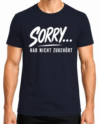 Imagen del producto de Camiseta para hombre, color azul marino, talla M. Frase: "Lo siento, no he escuchado. Divertido. Sarcasmo. Declaración. Ironía."