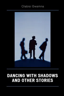 Produktbild von Dancing with Shadows and Other Stories