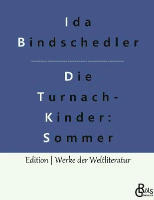 Produktbild von Die Turnachkinder im Sommer