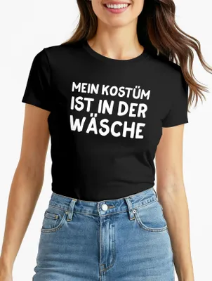 Produktbild von Damen T-Shirt Mein Kostüm ist in der Wäsche Spruch Fasching Karneval lustig Fun-Shirt Slim Fit Moonworks®