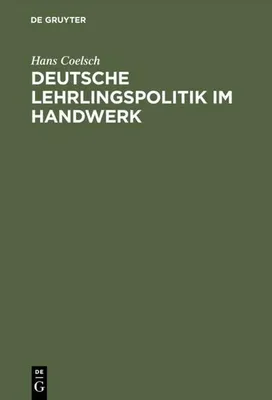 Immagine prodotto di Deutsche Lehrlingspolitik im Handwerk