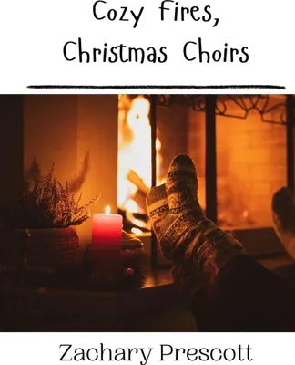 Produktbild von Cozy Fires, Christmas Choirs