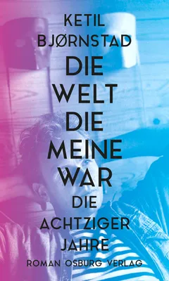 Produktbild von Die Welt, die meine war