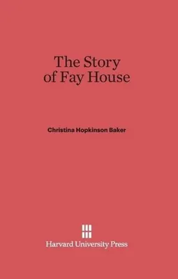 Produktbild von The Story of Fay House