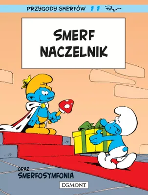 Image de Egmont - Komiksy: Smerf Naczelnik. Smerfy - Przygody Niebieskich Skrzatów