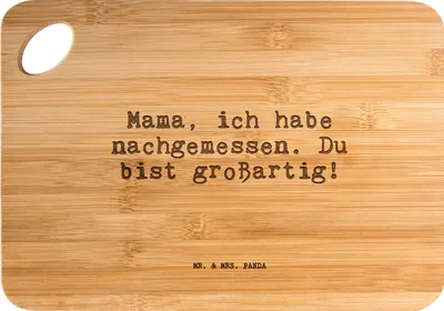 Produktbild von Mr. & Mrs. Panda Holzbrettchen Mama, ich habe nachgemessen.... - Transparent - Geschenk, Frühstücksbrettchen, Hackbrett, Spruch Geschenke, Schneidebrett, Frühstücksbrett