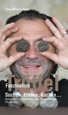 Image de Faszination Trüffel