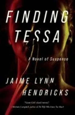 Obrázek produktu pro Finding Tessa – Psychologischer Thriller über Täuschung und tödliche Geheimnisse