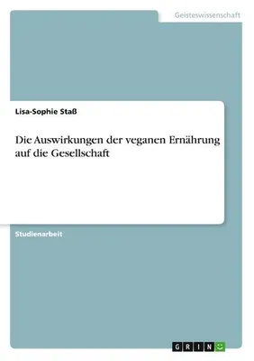 Image de Die Auswirkungen der veganen Ernährung auf die Gesellschaft