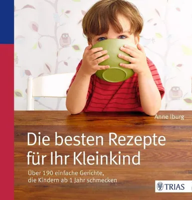 Immagine prodotto di Die besten Rezepte für Ihr Kleinkind
