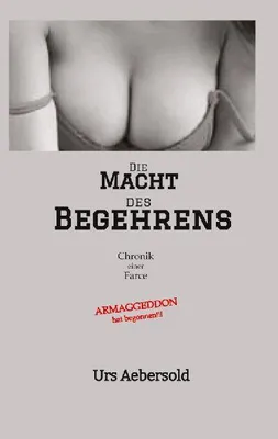 Produktbild von Die MACHT des BEGEHRENS
