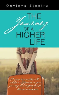 Produktbild von The Journey of a Higher Life