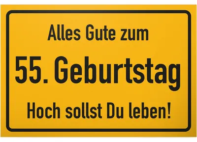 Produktbild von Geburtagsshild für das 55. Geburtstag – ein originelles Geschenk