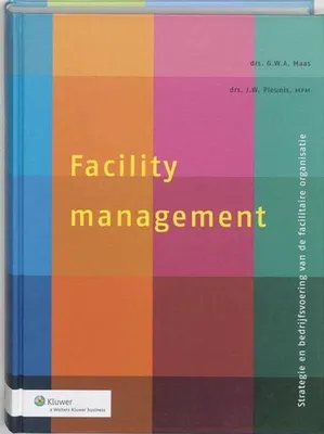 Produktbild von Facility Management: Strategie und Betriebsführung der Facility-Management-Organisation